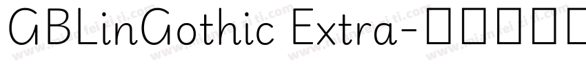 GBLinGothic Extra字体转换